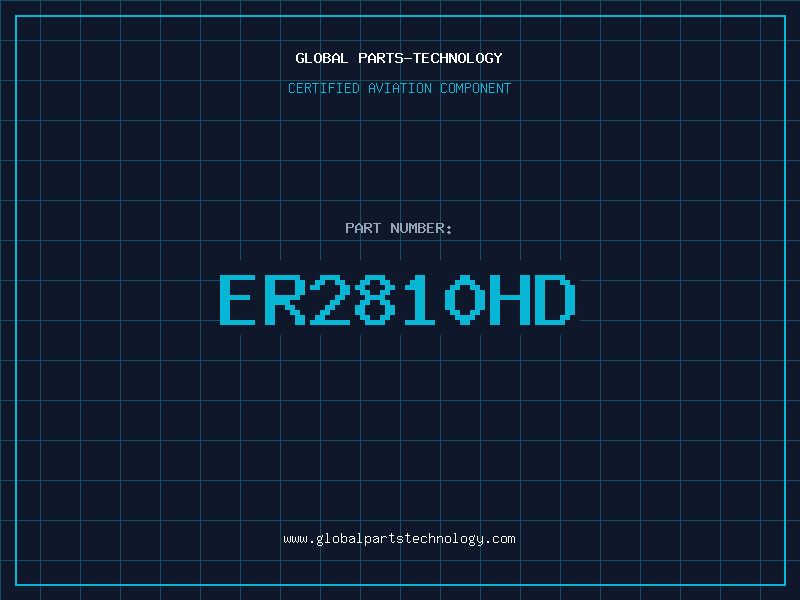 Aviation Part ER2810HD