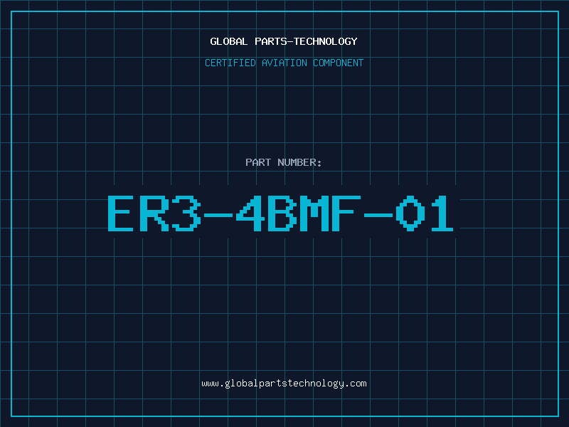 Aviation Part ER3-4BMF-01