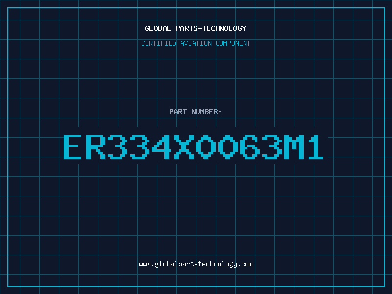 Aviation Part ER334X0063M1