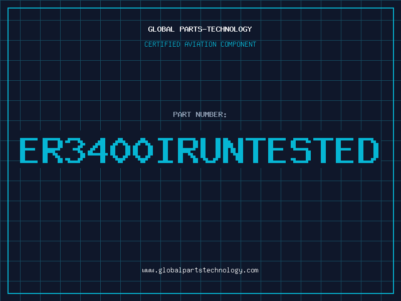 Aviation Part ER3400IRUNTESTED