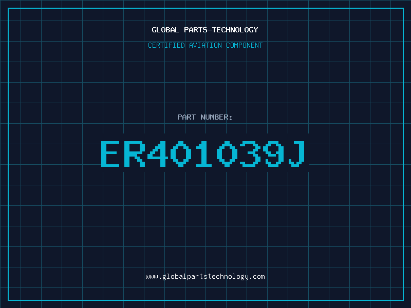 Aviation Part ER401039J