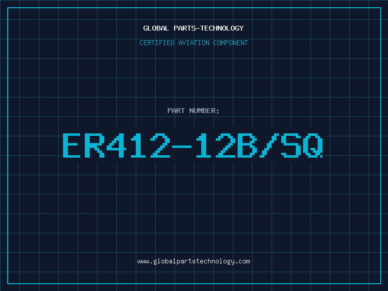 Aviation Part ER412-12B/SQ