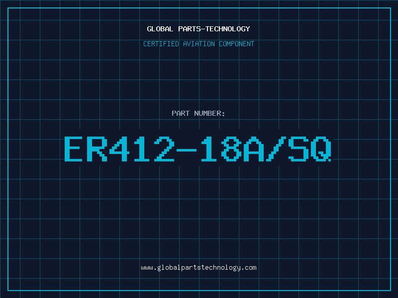 Aviation Part ER412-18A/SQ