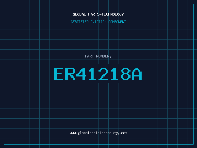 Aviation Part ER41218A