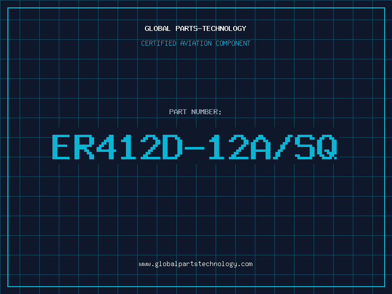Aviation Part ER412D-12A/SQ