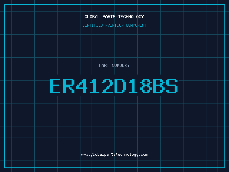 Aviation Part ER412D18BS