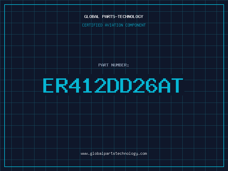 Aviation Part ER412DD26AT