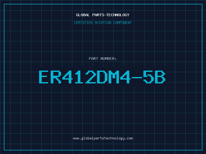 Aviation Part ER412DM4-5B