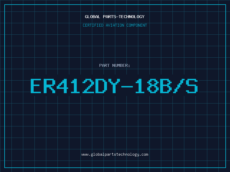 Aviation Part ER412DY-18B/S