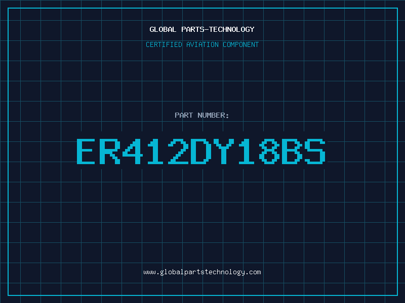 Aviation Part ER412DY18BS