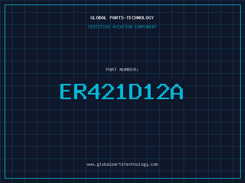 Aviation Part ER421D12A