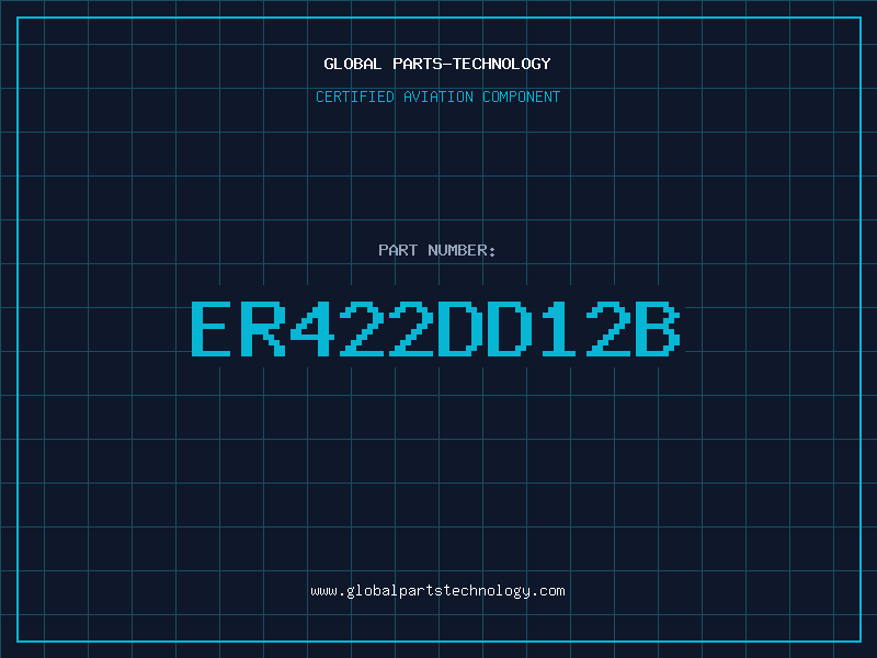 Aviation Part ER422DD12B