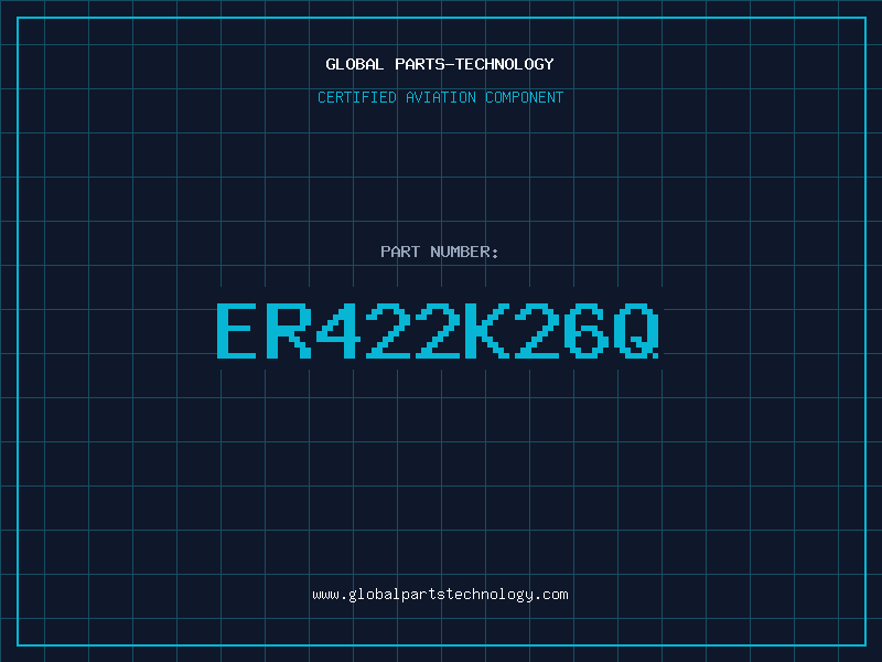 Aviation Part ER422K26Q
