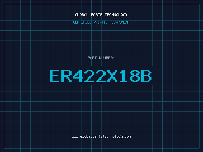 Aviation Part ER422X18B
