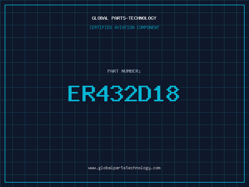 Aviation Part ER432D18