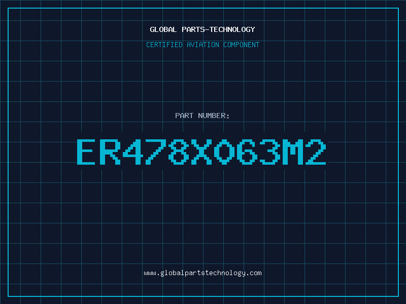 Aviation Part ER478X063M2