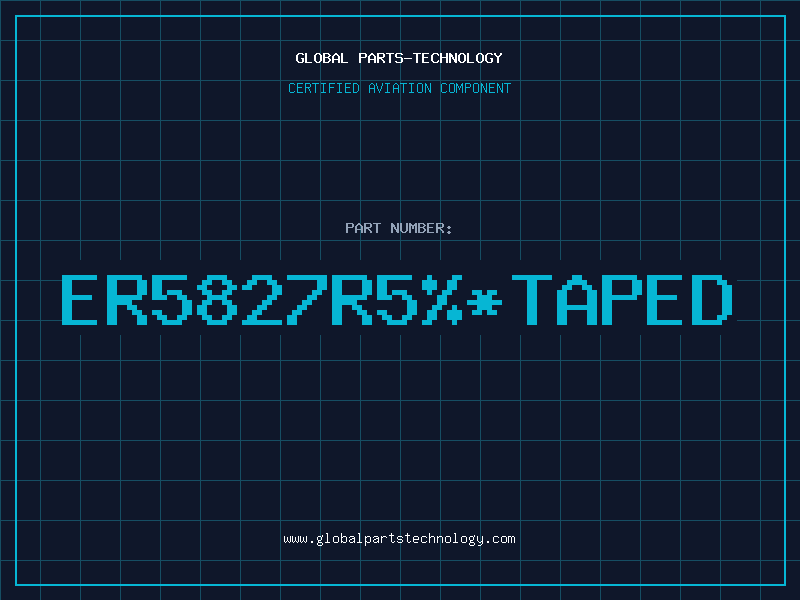 Aviation Part ER5827R5TAPED
