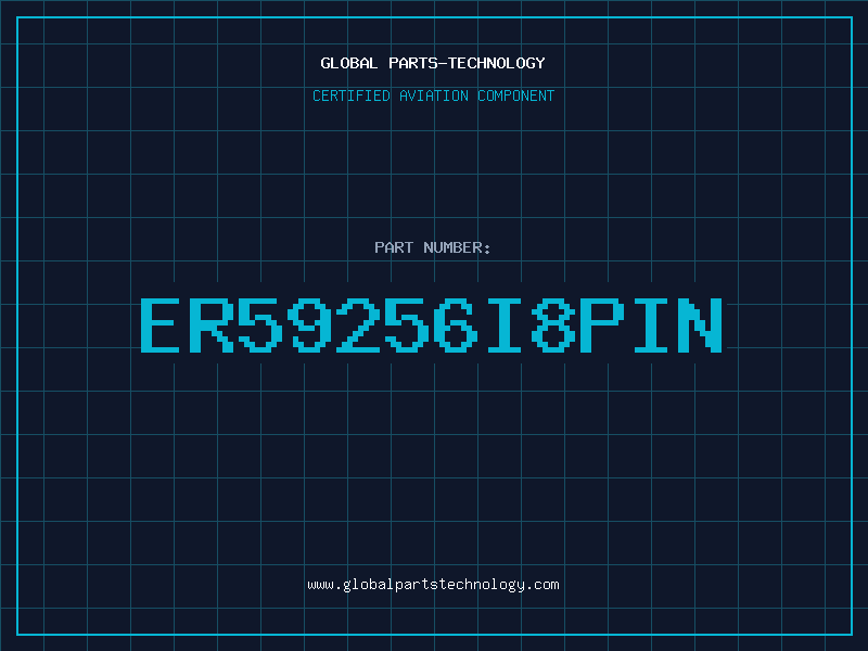 Aviation Part ER59256I8PIN