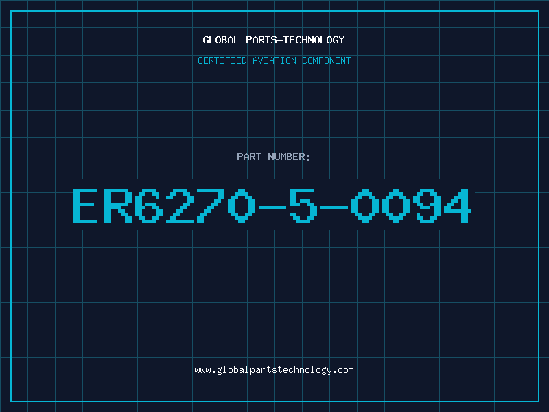 Aviation Part ER6270-5-0094