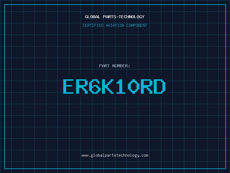 Aviation Part ER6K10RD