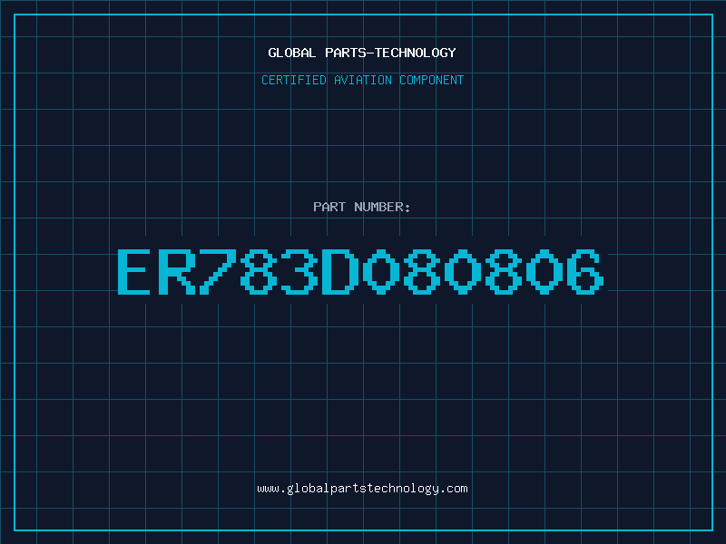 Aviation Part ER783D080806