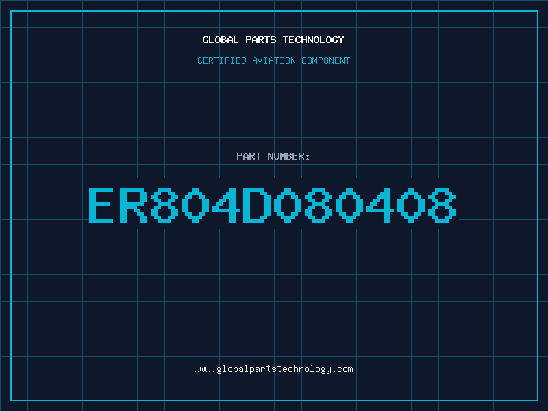 Aviation Part ER804D080408