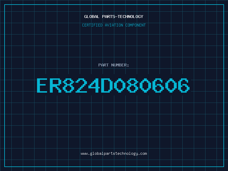 Aviation Part ER824D080606