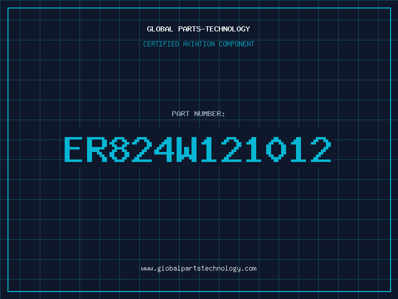 Aviation Part ER824W121012