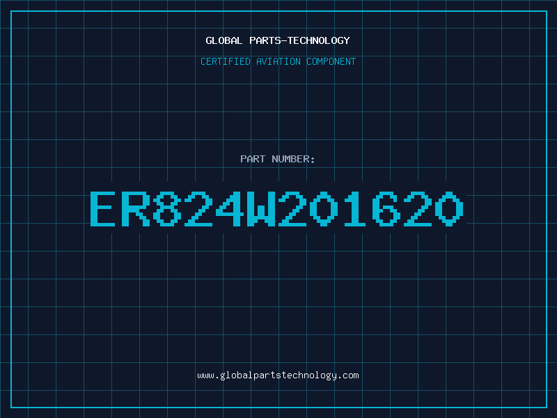 Aviation Part ER824W201620