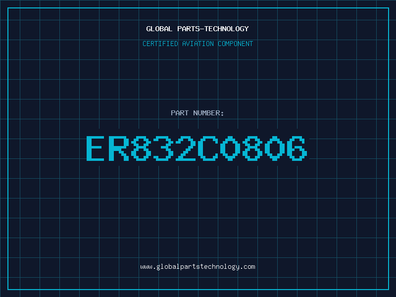 Aviation Part ER832C0806