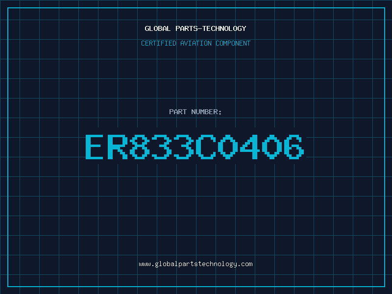 Aviation Part ER833C0406
