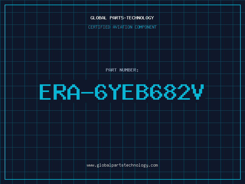 Aviation Part ERA-6YEB682V