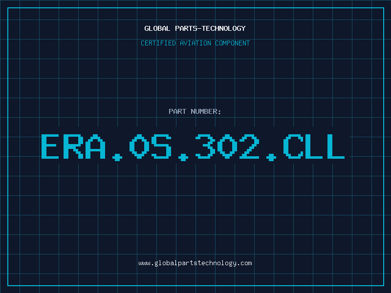 Aviation Part ERA.0S.302.CLL