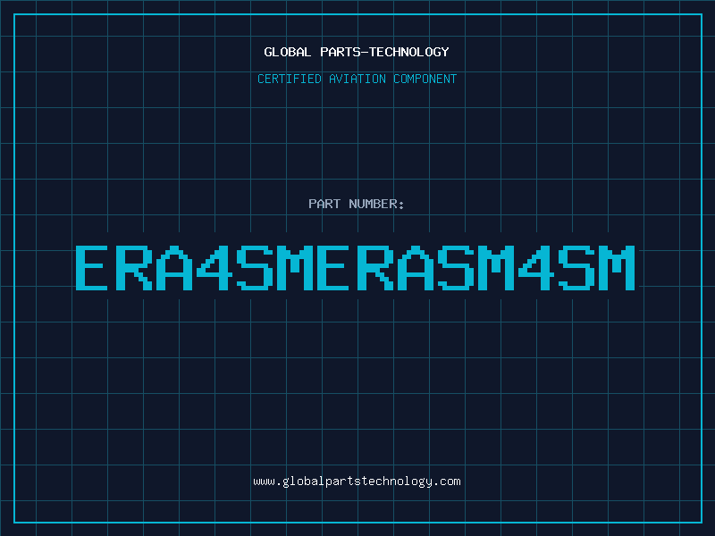Aviation Part ERA4SMERASM4SM