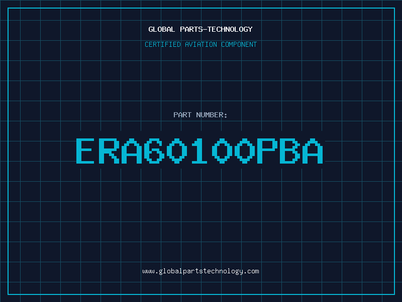 Aviation Part ERA60100PBA