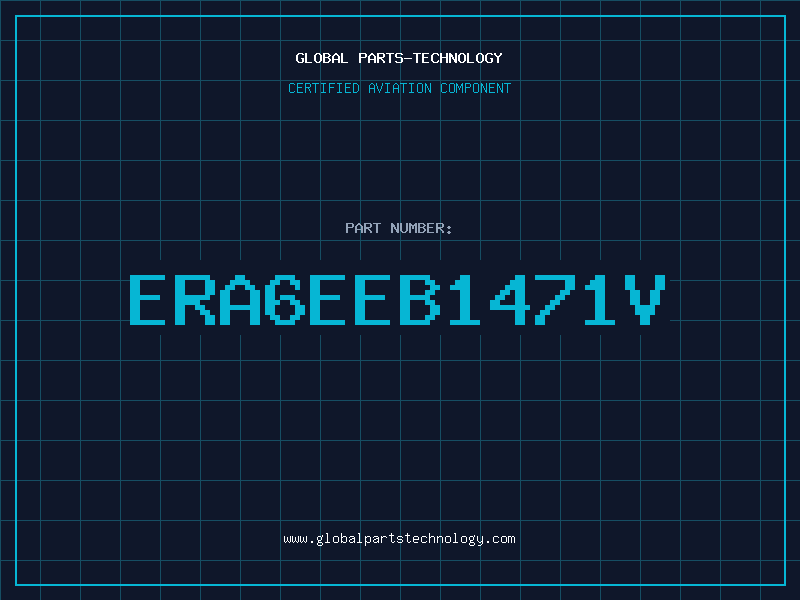 Aviation Part ERA6EEB1471V