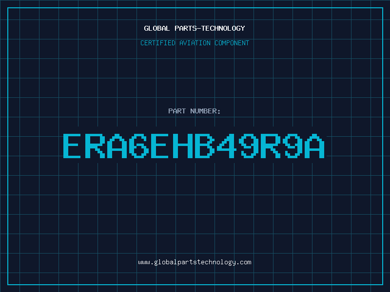Aviation Part ERA6EHB49R9A
