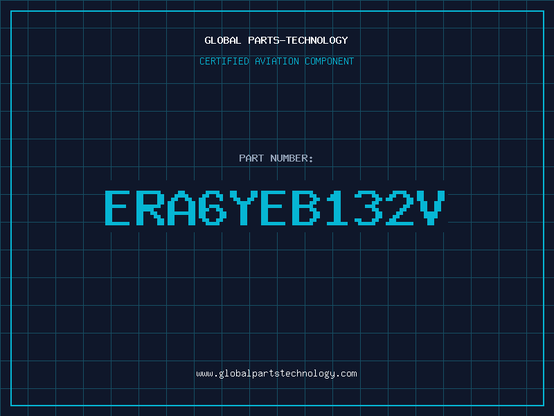 Aviation Part ERA6YEB132V