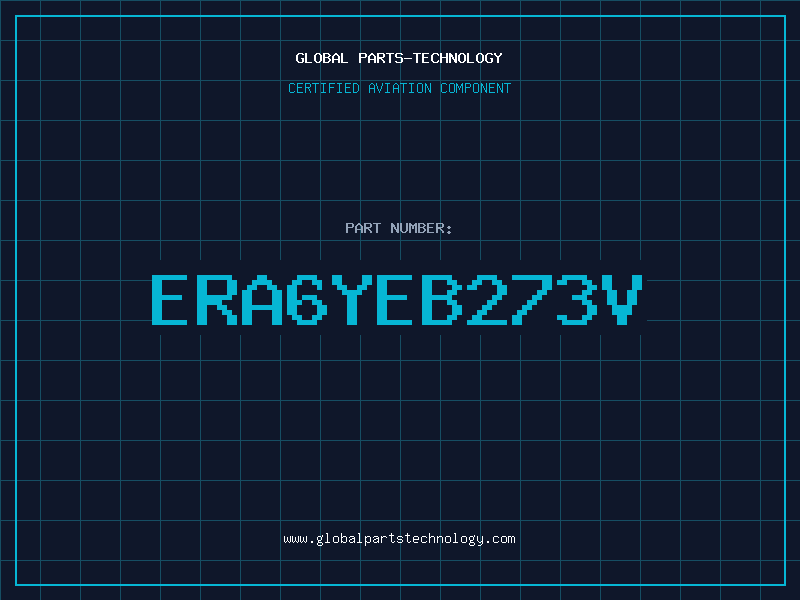 Aviation Part ERA6YEB273V