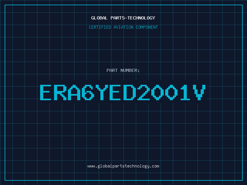 Aviation Part ERA6YED2001V