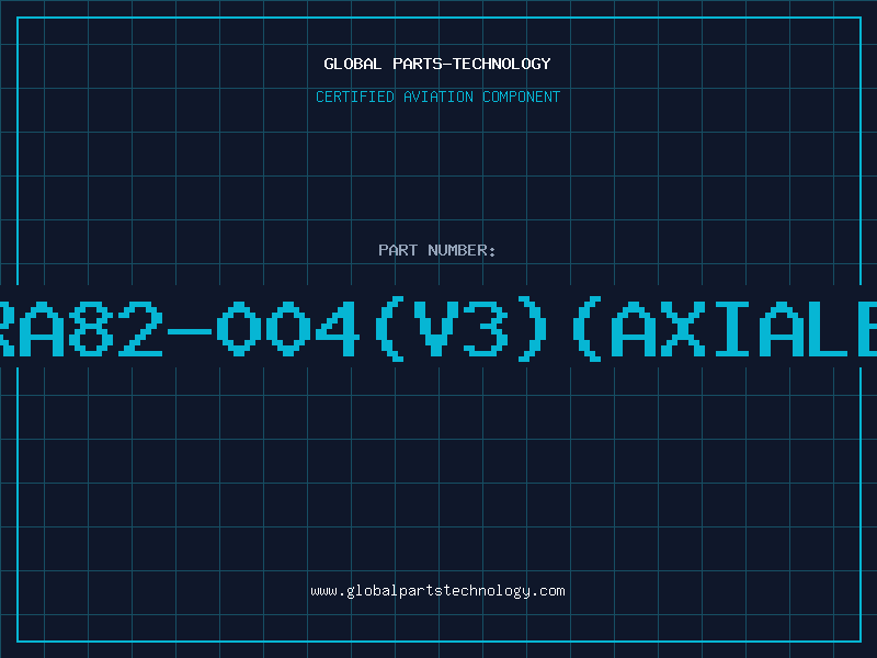 Aviation Part ERA82-004(V3)(AXIALBK