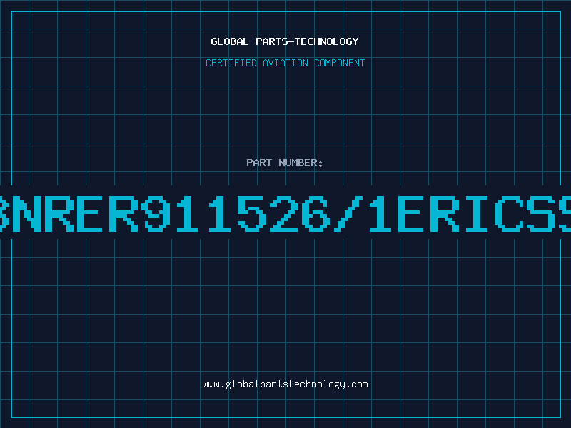Aviation Part ERBNRER911526/1ERICSSON