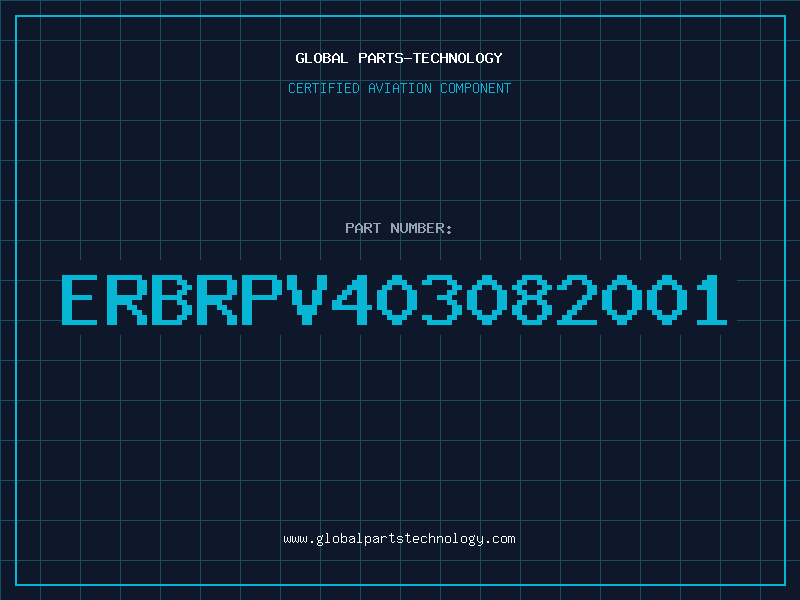 Aviation Part ERBRPV403082001