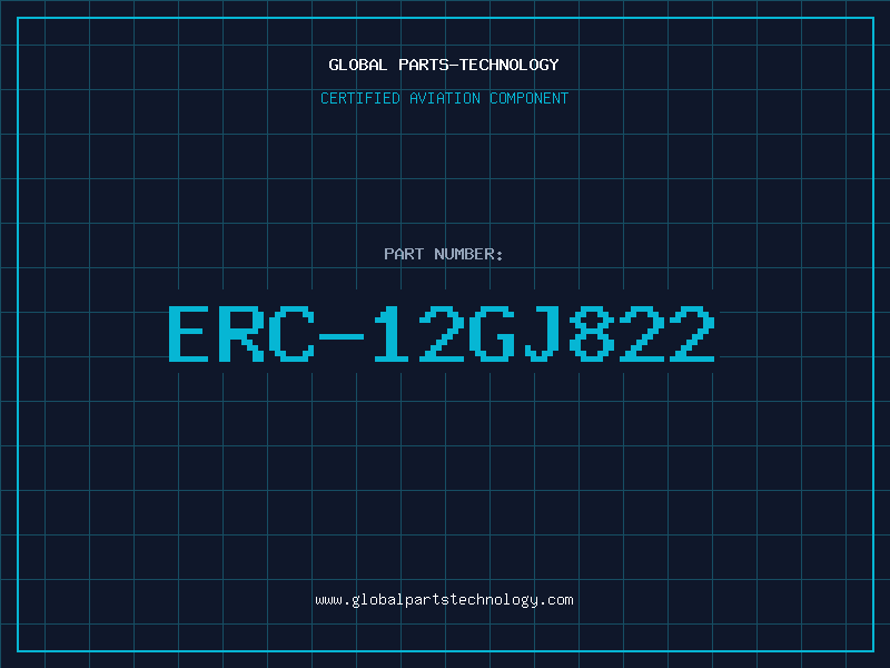 Aviation Part ERC-12GJ822