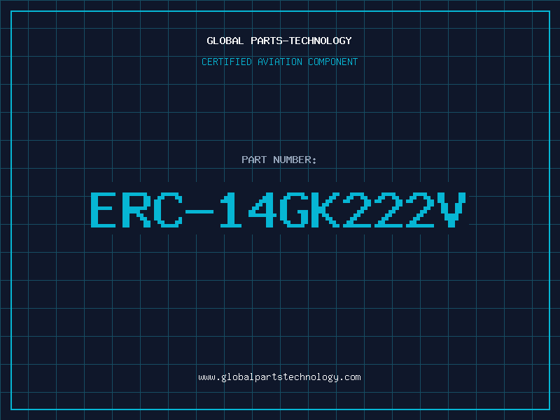 Aviation Part ERC-14GK222V