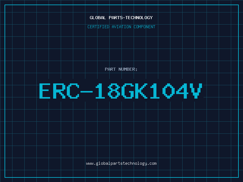 Aviation Part ERC-18GK104V