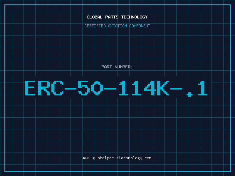 Aviation Part ERC-50-114K-.1