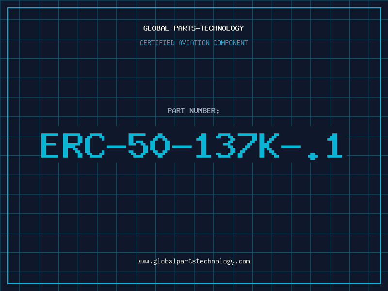 Aviation Part ERC-50-137K-.1