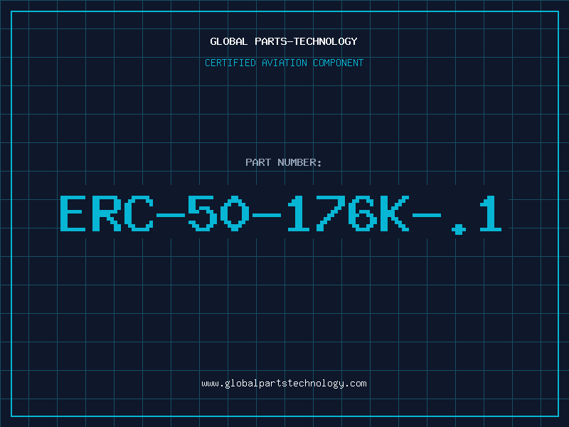 Aviation Part ERC-50-176K-.1