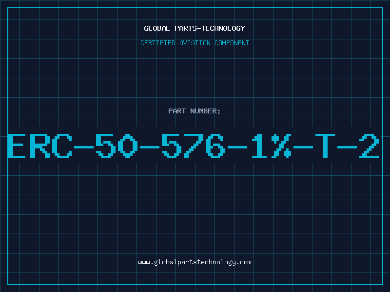 Aviation Part ERC-50-576-1%-T-2